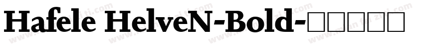 Hafele HelveN-Bold字体转换